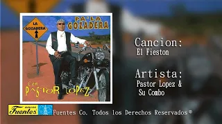 El Fieston - Pastor Lopez Y Su Combo / Discos Fuentes