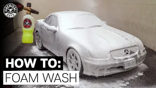 How to Properly Foam Wash for a Scratch-Free Finish! - Chemical Guys