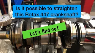 Rotax 447 (part 3) crankshaft truing