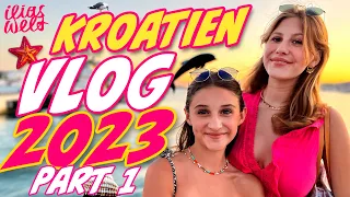 ILIAS WELT - ☀️ Kroatien VLOG 2023 * Part 1