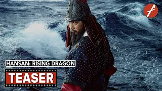 Hansan: Rising Dragon (2022) 한산: 용의 출현 - Movie Teaser Trailer - Far East Films