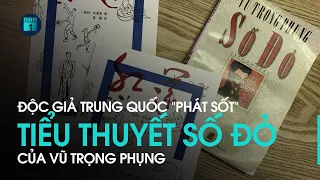 Độc giả Trung Quốc “phát sốt” với tiểu thuyết “Số đỏ” của Vũ Trọng Phụng | VTC1