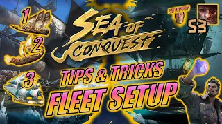 Sea of Conquest - Fleet Setup Tips & Tricks (Guide #52)