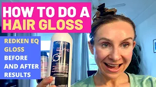 How to do a Hair Gloss at Home I Redken Crystal Clear Hair Gloss Instructions I Before and After