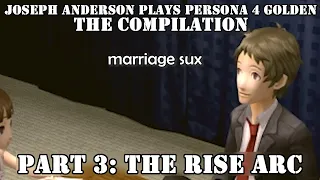 Joseph Anderson Plays Persona 4: Abridged | Part 3