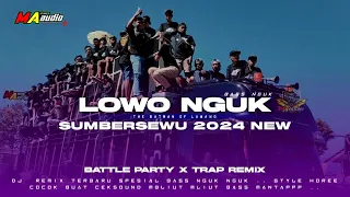 NGUK BATTLE SUMBERSEWU 2024 🔊|| DJ LOWO PARTY TRAP JINGLE MA AUDIO LAWANG #maaudiolawang