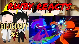 RWBY Reacts To Gildedguy Story #2 - Gildedguy vs Jade