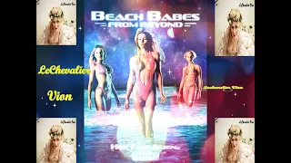 Beach Babes from Beyond trailer song On The Beach