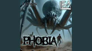 Phobia