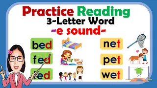 Learn to read 3-letter word | E sound | Phonics | Reading guide for beginners, toddlers |