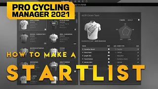 HOW TO MAKE / FIND STARTLISTS || Pro Cycling Manager 2023 Tutorial