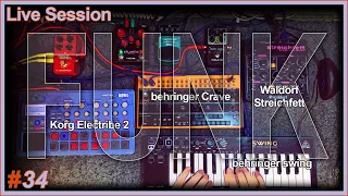 Live Session 34: Korg Electribe 2, Waldorf Streichfett, behringer Crave