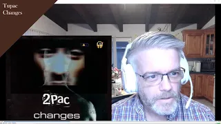 Tupac - Changes - Reaction Video - Something has to change...