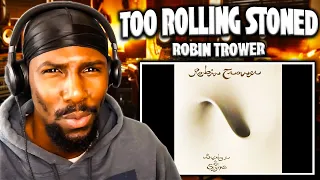 THE SWITCH UP!! | Too Rolling Stoned - Robin Trower (Reaction)