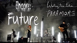 Paramore - Future (Encore) // Writing The Future // Sunfest West Palm Beach, FL