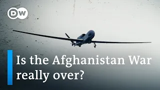 Will the drone war in Afghanistan go on now that US troops are gone? | DW Analysis