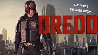 10 Things You Didn't Know About Dredd