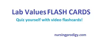 Lab Values FLASHCARDS