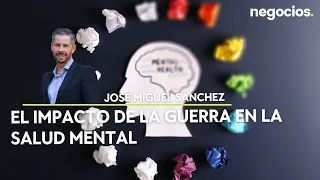 El impacto de la guerra en la salud mental