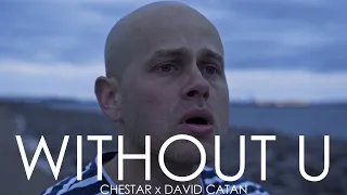 Without You (Chestar ft. David Catan)