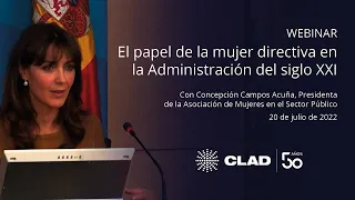 #WebinarCLAD El papel de la mujer directiva en la Administración del siglo XXI