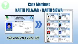 Cara Membuat Kartu Siswa yang Dilengkapi dengan Foto