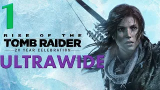 Rise Of The Tomb Raider Gameplay Part 1 | Ultrawide 21:9 | RTX 3080 - no commentary