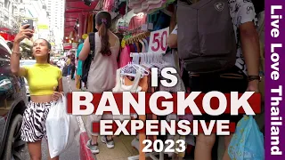 Is BANGKOK Expensive In 2023 | Prices Tips & How Much To Spend #livelovethailand