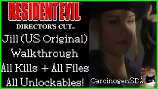 Resident Evil Director's Cut (PS1) - Jill (Original) All Kills, All Unlockables