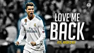 Cristiano Ronaldo • Love Me Back - Trinidad Cardona | Real Madrid MIX Skills & Goals ᴴᴰ