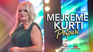 Mejreme Kurti - Potpuri  | NEW 2022 |