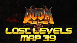 Doom 64 Walkthrough - Lost Levels (Final Judgement - Map 39)