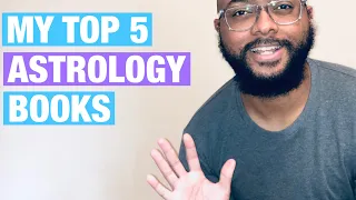 My Top 5 Favorite Astrology Books - Go From Beginner to Expert