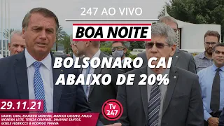 Boa Noite 247 - Com Bolsonaro abaixo de 20%, Alckmin acena para Lula (29.11.21)