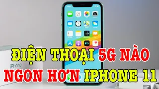 Tư vấn điện thoại iPhone 11 rất ngon nhưng ko có 5G thì phải làm gì?