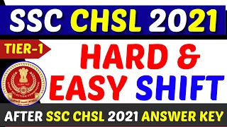 SSC CHSL 2021 Hard & Easy Shift After Answer Key | CHSL 2021