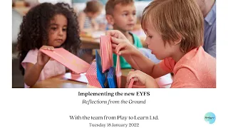 Reflections from the Ground on the Revised EYFS