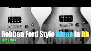 Bb Blues Jam Track: Robben Ford Style - backing track (Guitar/Sax/Harmonica etc)