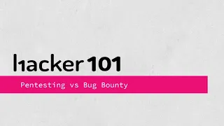 Pentesting vs Bug Bounty
