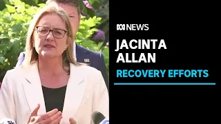 IN FULL: Victorian Premier Jacinta Allan provides an update on state recovery efforts  | ABC News