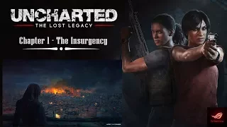 Uncharted Lost Legacy Chapter 1 - The Insurgency Gameplay - PS4