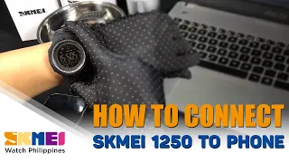 How to connect the SKMEI 1250 to your phone, check the waterproof feature of the watch