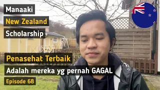 Yuk Belajar Dari Pengalaman Kegagalan Beasiswa Manaaki New Zealand Scholarship ll Selandia Baru