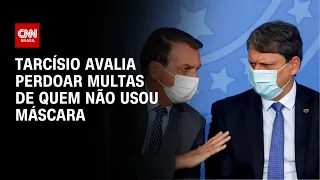 Tarcísio avalia perdoar multas de quem não usou máscara | CNN PRIME TIME