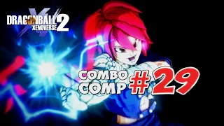 DLC 16 Combos - Combo Compilation #29 | Dragon Ball Xenoverse 2