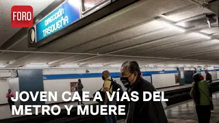 Muere joven al caer a vías del Metro Bellas Artes - Las Noticias