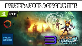 Ratchet & Clank A Crack Of Time | RPCS3 Emulator | PC Gameplay | RTX 2070 SUPER / Ryzen 7 3700X