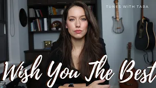 WISH YOU THE BEST | Tunes with Tara | Tara Jamieson Covers Lewis Capaldi