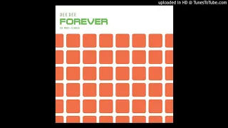 FOREVER (IAN VAN DAHL REMIX) / DEE DEE