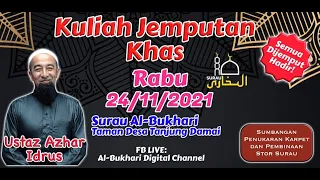 🔴 Live Stream 24/11/2021 Kuliyyah Maghrib & Soal Jawab Agama - Ustaz Azhar Idrus